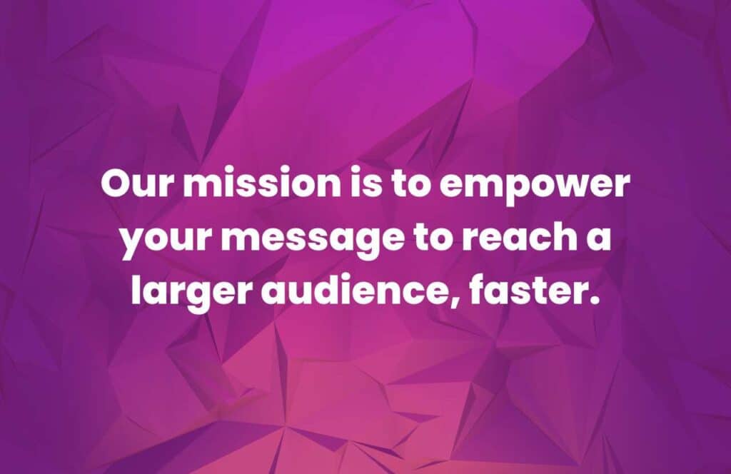 Bramework's mission which reads _Our mission is to empower your message to reach a larger audience, faster. If you want to learn how to build brand awareness for your blog, then keep reading.