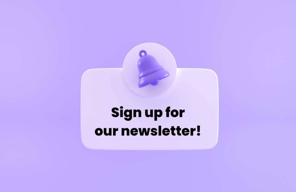 A purpose popup notification to direct readers to sign up for our newsletter. Read more to learn tips on how to monetize your blog from day one.