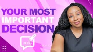 Your Most Important Decision - Bramework Blog Ranking Academy
