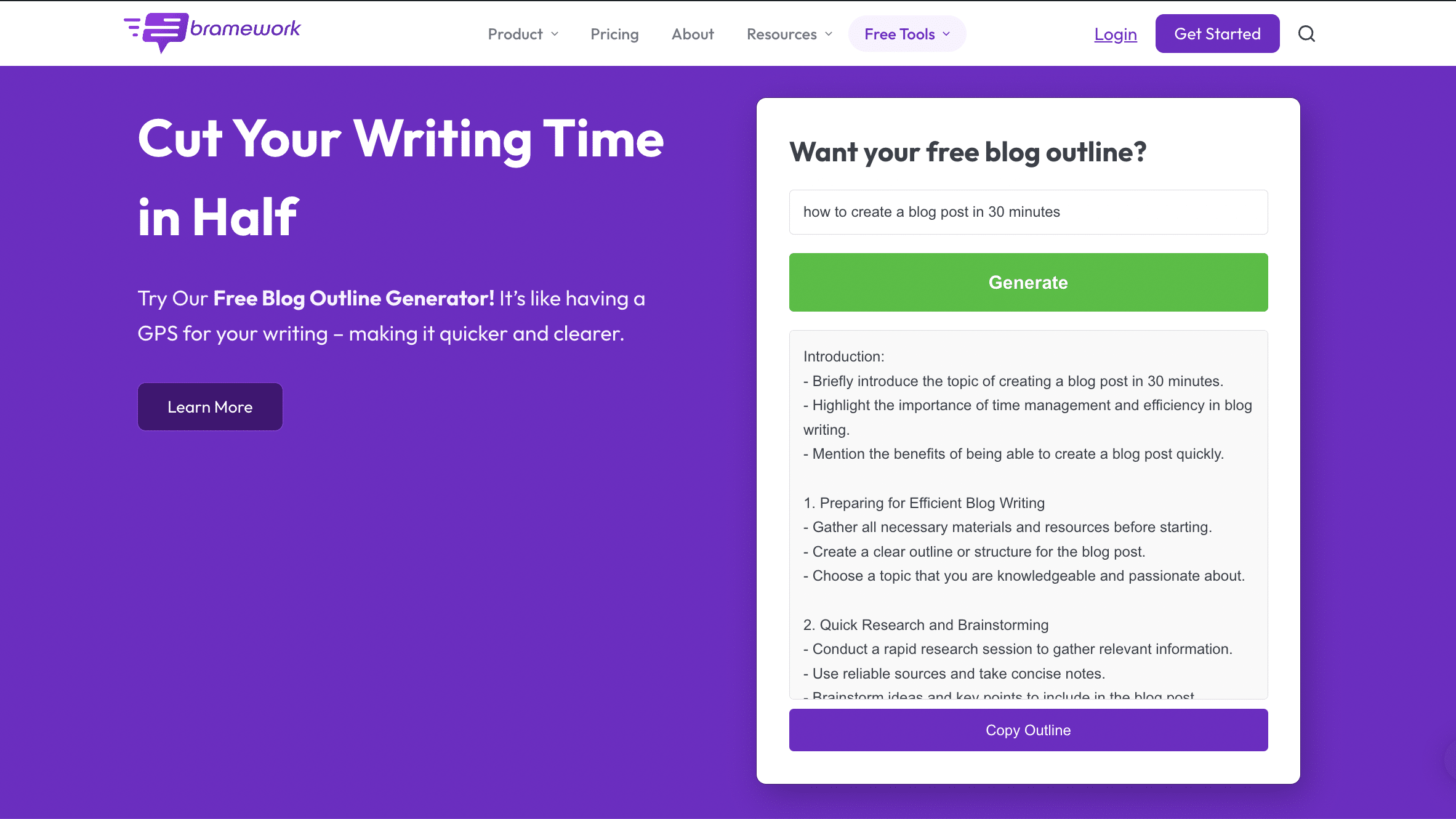 Bramework AI blog outline tool that will help you write a blog post quickly. Click here to learn how to write a blog post in 30 minutes.